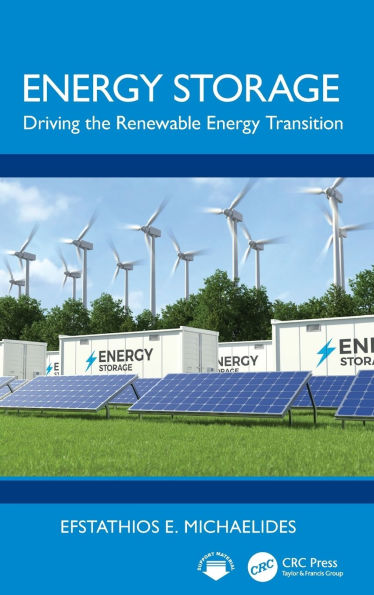 Energy Storage: Driving the Renewable Transition