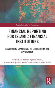 Scribd download books Financial Reporting for Islamic Financial Institutions: Accounting Standards, Interpretation and Application (English literature)  9781032464039