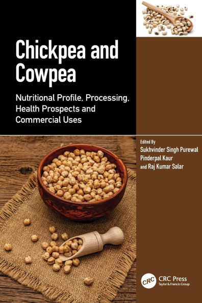 Chickpea and Cowpea: Nutritional Profile, Processing, Health Prospects and Commercial Uses