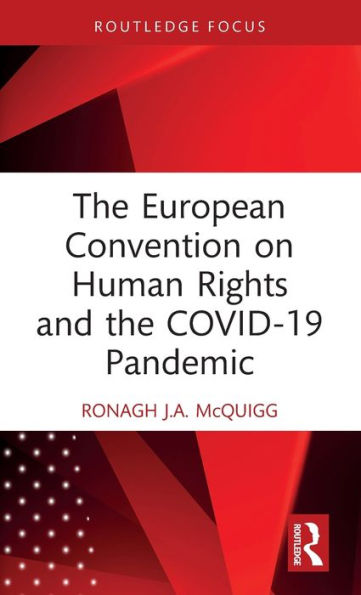 the European Convention on Human Rights and COVID-19 Pandemic