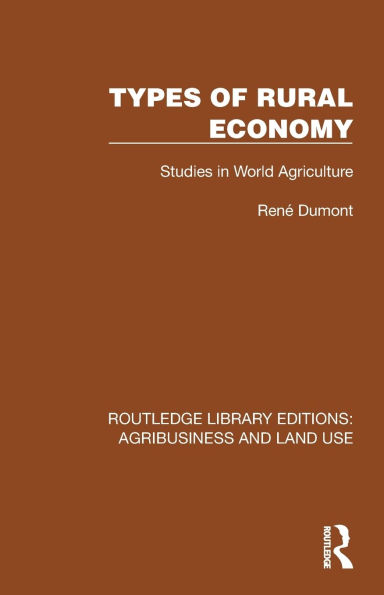 Types of Rural Economy: Studies World Agriculture