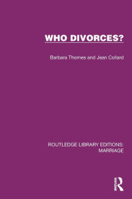Title: Who Divorces?, Author: Barbara Thornes