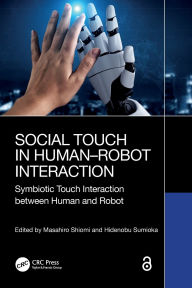 Title: Social Touch in Human-Robot Interaction: Symbiotic touch interaction between human and robot, Author: Masahiro Shiomi