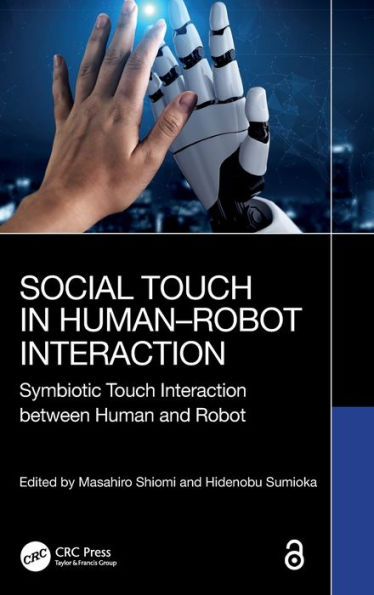 Social Touch in Human-Robot Interaction: Symbiotic touch interaction between human and robot