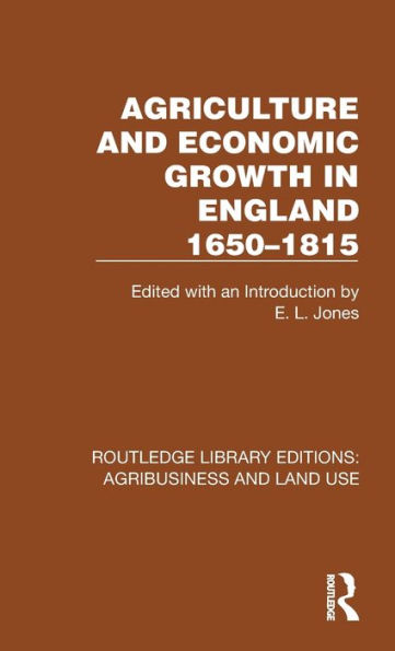 Agriculture and Economic Growth England 1650-1815