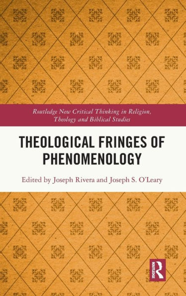 Theological Fringes of Phenomenology