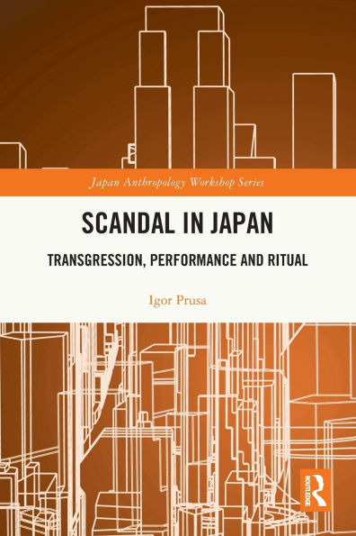 Scandal Japan: Transgression, Performance and Ritual
