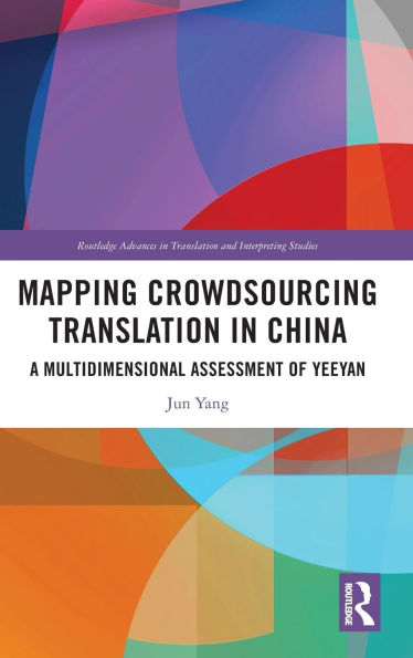 Mapping Crowdsourcing Translation China: A Multidimensional Assessment of Yeeyan