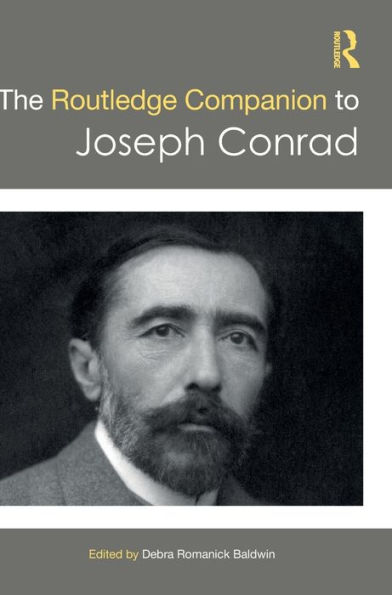 The Routledge Companion to Joseph Conrad