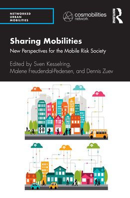 Sharing Mobilities: New Perspectives for the Mobile Risk Society