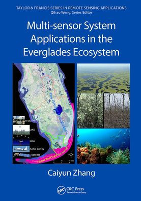 Multi-sensor System Applications the Everglades Ecosystem