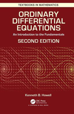 Ordinary Differential Equations: An Introduction to the Fundamentals