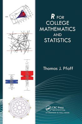 R For College Mathematics and Statistics