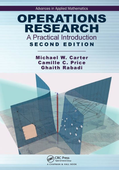 Operations Research: A Practical Introduction