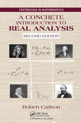 A Concrete Introduction to Real Analysis