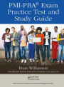 PMI-PBA® Exam Practice Test and Study Guide