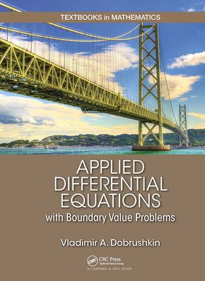 Applied Differential Equations with Boundary Value Problems