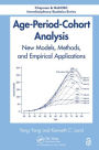 Age-Period-Cohort Analysis: New Models, Methods, and Empirical Applications
