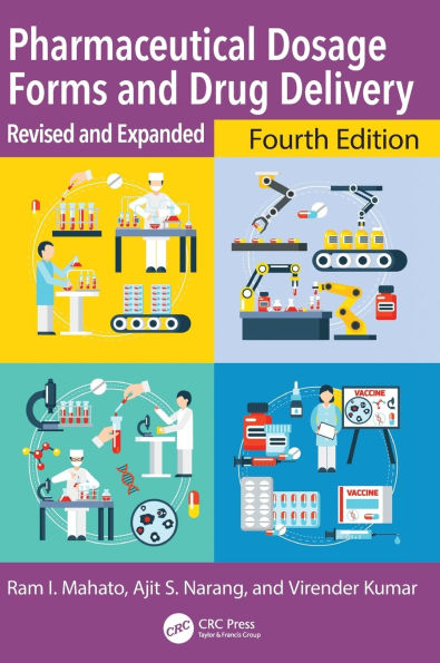 Pharmaceutical Dosage Forms and Drug Delivery: Revised Expanded