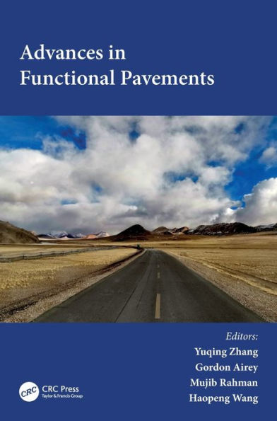 Advances Functional Pavements: Proceedings of the 7th Chinese-European Workshop on Pavement (CEW 2023), Birmingham, UK, 2-4 July 2023