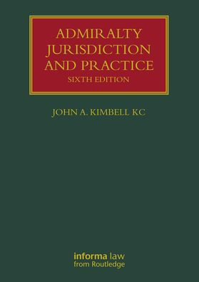 Admiralty Jurisdiction and Practice
