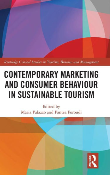 Contemporary Marketing and Consumer Behaviour Sustainable Tourism