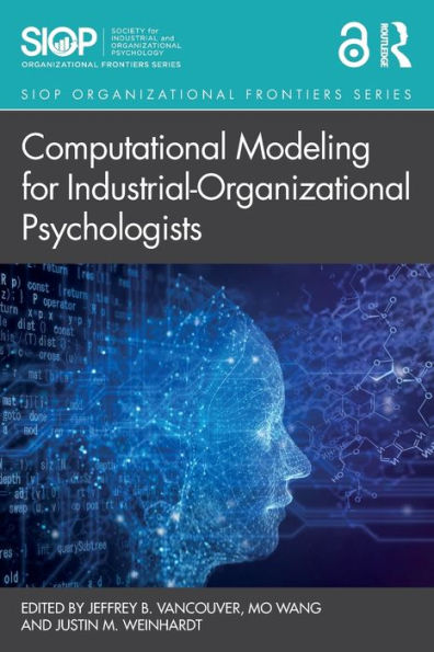 Computational Modeling for Industrial-Organizational Psychologists