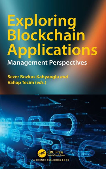 Exploring Blockchain Applications: Management Perspectives