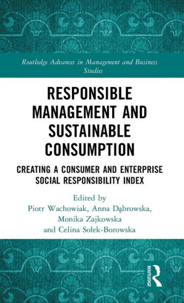 Responsible Management and Sustainable Consumption: Creating a Consumer Enterprise Social Responsibility Index