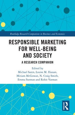 Responsible Marketing for Well-being and Society: A Research Companion