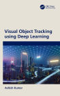Visual Object Tracking using Deep Learning