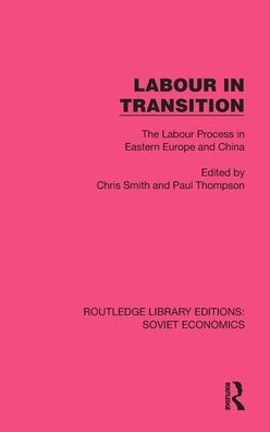 Labour Transition: The Process Eastern Europe and China