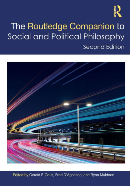 The Routledge Companion to Social and Political Philosophy