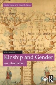 Title: Kinship and Gender: An Introduction, Author: Linda Stone