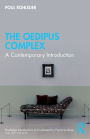 The Oedipus Complex: A Contemporary Introduction