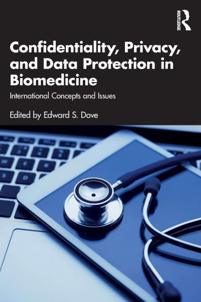 Confidentiality, Privacy, and Data Protection Biomedicine: International Concepts Issues