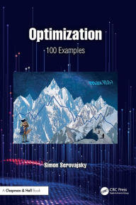 Title: Optimization: 100 Examples, Author: Simon Serovajsky