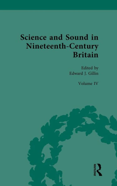 Science and Sound Nineteenth-Century Britain: Transformed