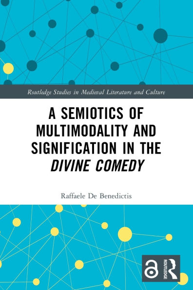 A Semiotics of Multimodality and Signification the Divine Comedy
