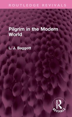 Pilgrim the Modern World