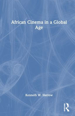 African Cinema in a Global Age