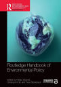 Routledge Handbook of Environmental Policy