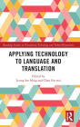 Applying Technology to Language and Translation