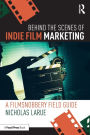 Behind the Scenes of Indie Film Marketing: A FilmSnobbery Field Guide