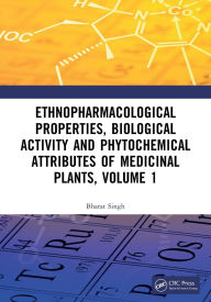 Online downloadable books Ethnopharmacological Properties, Biological Activity and Phytochemical Attributes of Medicinal Plants, Volume 1