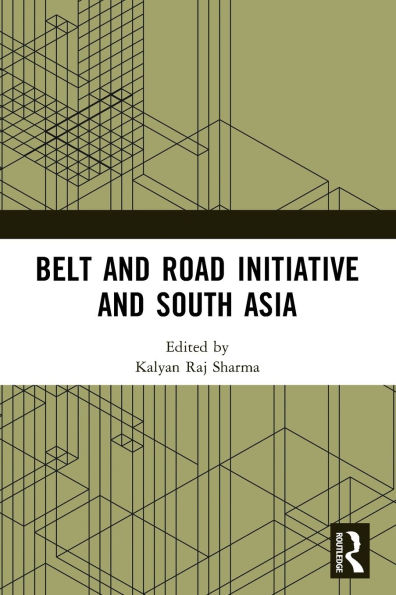 Belt and Road Initiative South Asia