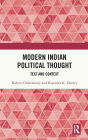 Modern Indian Political Thought: Text and Context