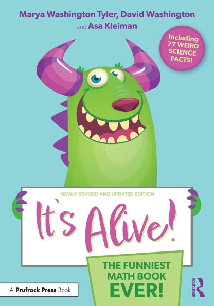 It's Alive!: The Funniest Math Book Ever!