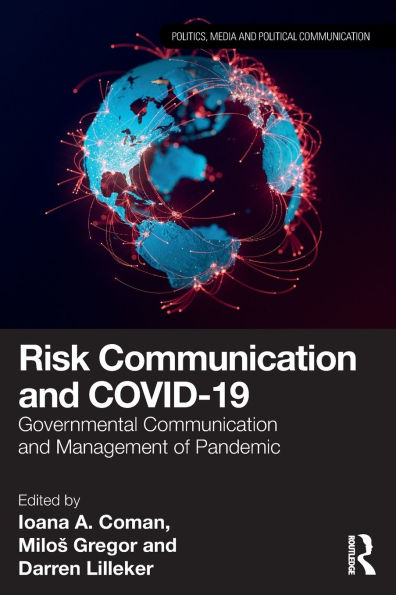 Risk Communication and COVID-19: Governmental Management of Pandemic