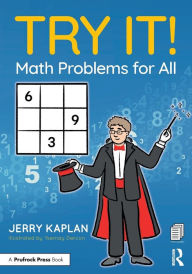 Full pdf books free download Try It! Math Problems for All ePub PDF by Jerry Kaplan, Ysemay Dercon English version 9781032515717